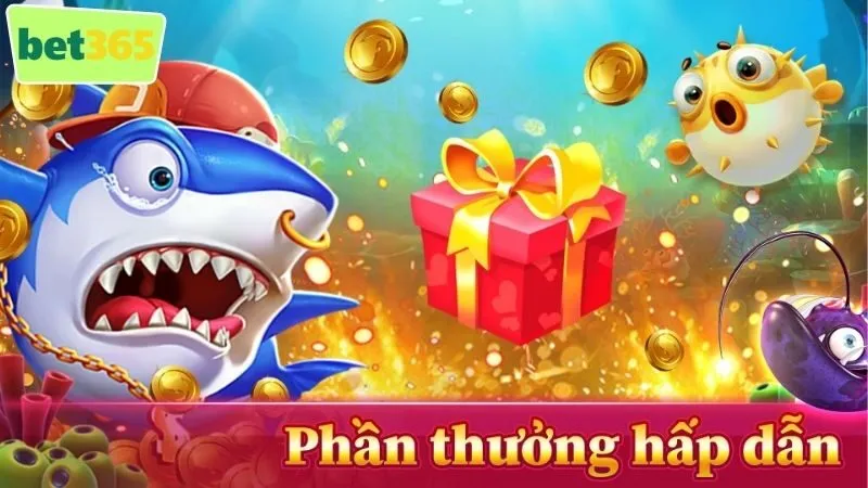 Bắn Cá Bet365 - Trải Nghiệm Đại Dương Của Phần Thưởng Khủng 3 Kỹ thuật và chiến thuật chơi bắn cá đạt hiệu quả tốt nhất